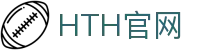 华体会 (hth)官方网站 - 全球体育资讯平台